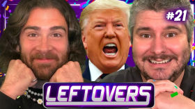 TRUMP GOT RAIDED BY THE FBI!!!🥳🎉🍻 - Leftovers #21 by H3 Podcast